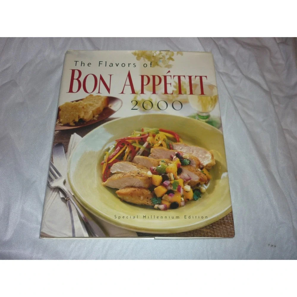 The Flavors of Bon Appetit 2000 Special Millennium Edition Hardcover Cookbook